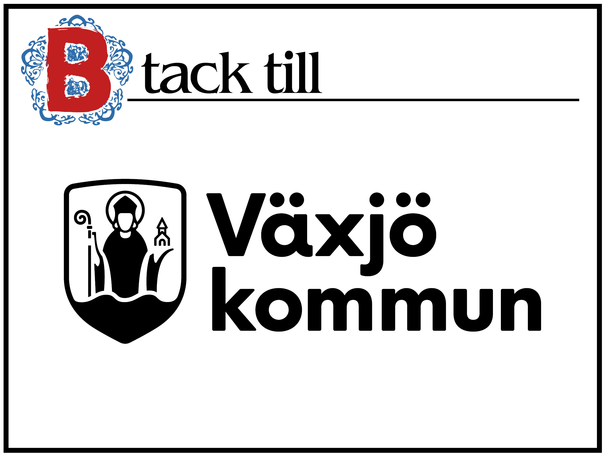 Växjö kommun - tack